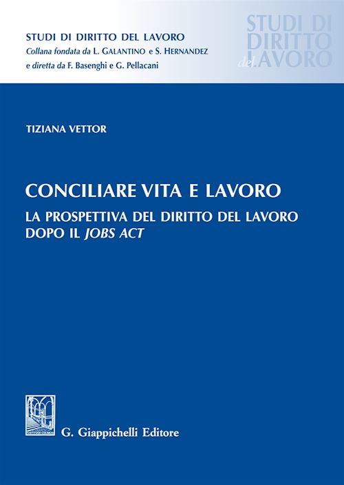 Hoepli CONCILIARE VITA E LAVORO