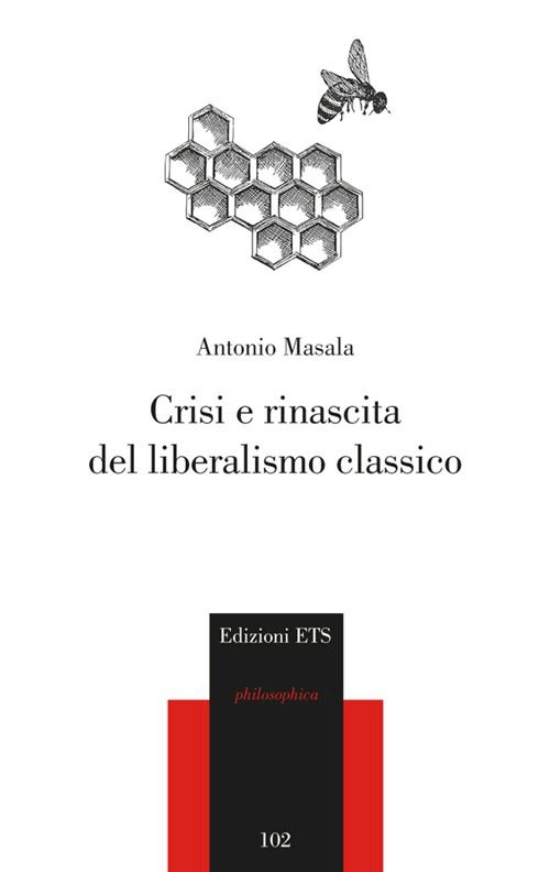 Hoepli CRISI E RINASCITA DEL LIBERALISMO CLASSICO