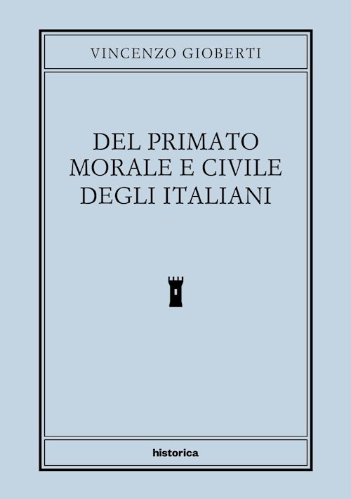 Hoepli Del primato morale e civile degli italiani