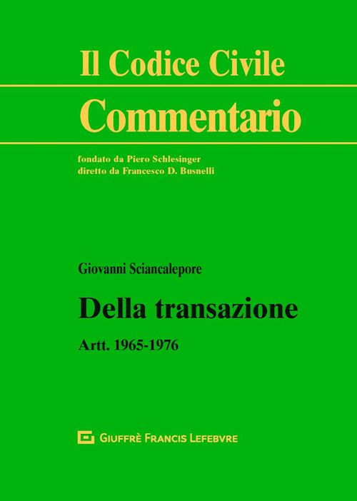 Hoepli DELLA TRANSAZIONE Artt. 19665-1976