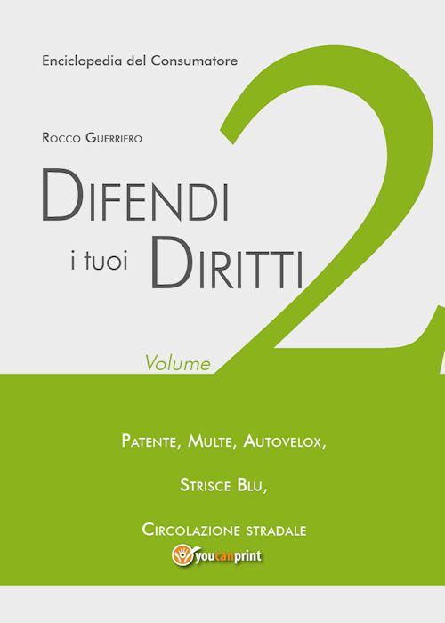 Hoepli Difendi i tuoi diritti. Vol. 2