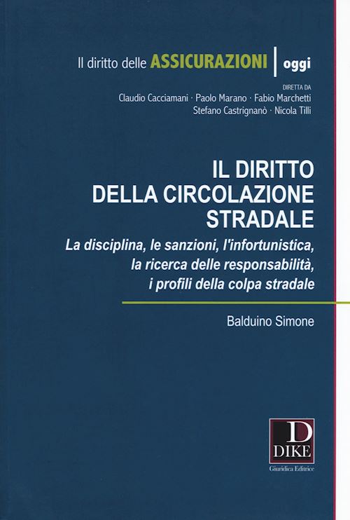 Hoepli DIRITTO DELLA CIRCOLAZIONE STRADALE (il)