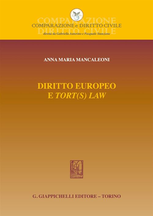 Hoepli DIRITTO EUROPEO E TORT(S) LAW