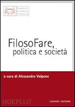 Hoepli FILOSOFARE POLITICA E SOCIETA'