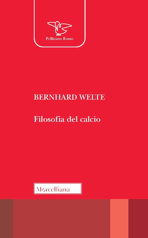 Hoepli FILOSOFIA DEL CALCIO. NUOVA EDIZ