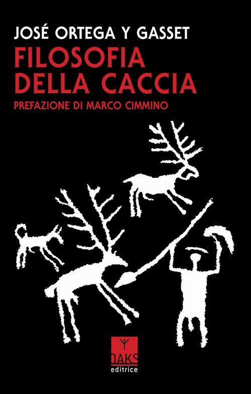 Hoepli FILOSOFIA DELLA CACCIA