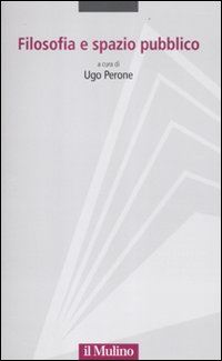 Hoepli FILOSOFIA E SPAZIO PUBBLICO