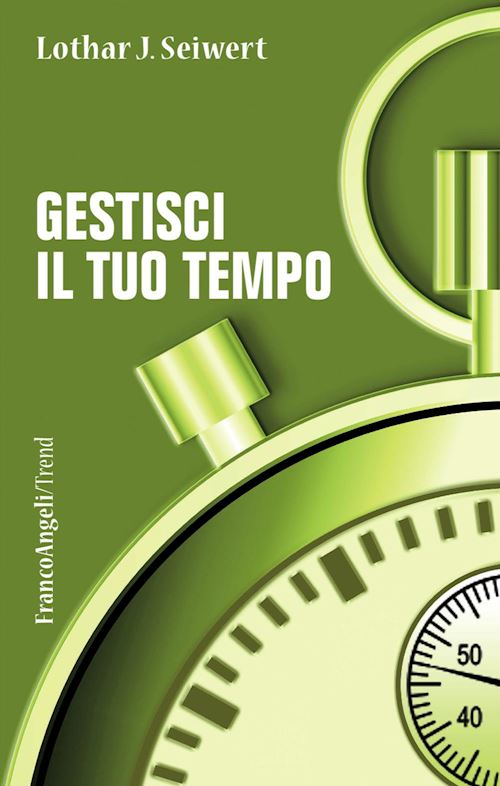 Hoepli GESTISCI IL TUO TEMPO