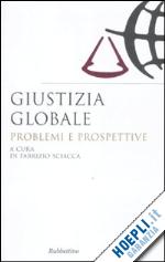 Hoepli Giustizia globale. Problemi e prospettive