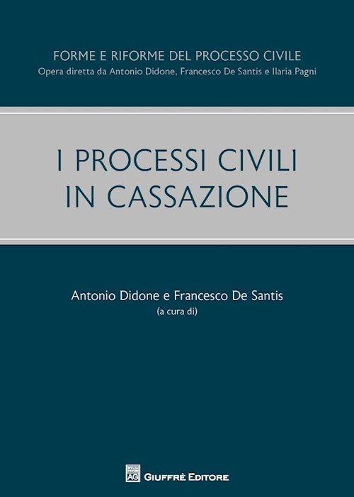 Hoepli I PROCESSI CIVILI IN CASSAZIONE