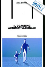 Hoepli IL COACHING AUTOMOTIVAZIONALE