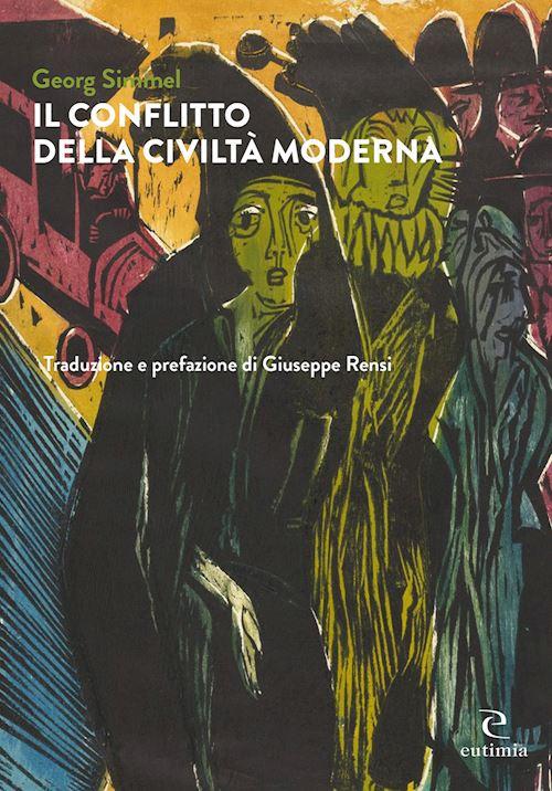 Hoepli IL CONFLITTO DELLA CIVILTA' MODERNA