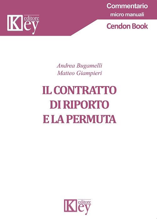 Hoepli Il contratto di riporto e la permuta