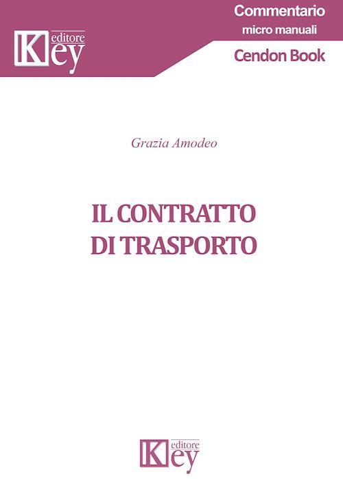 Hoepli IL CONTRATTO DI TRASPORTO