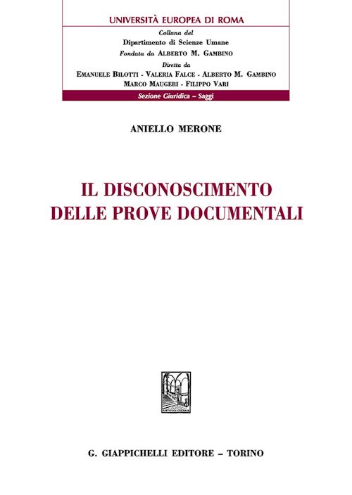 Hoepli Il disconoscimento delle prove documentali