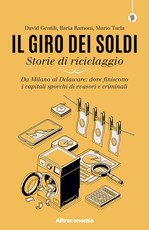 Hoepli IL GIRO DEI SOLDI Storie di riciclaggio