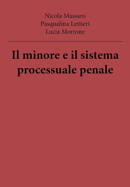 Hoepli Il minore e il sistema processuale penale
