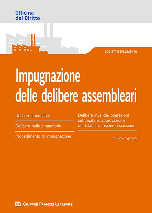 Hoepli IMPUGNAZIONE DELLE DELIBERE ASSEMBLEARI