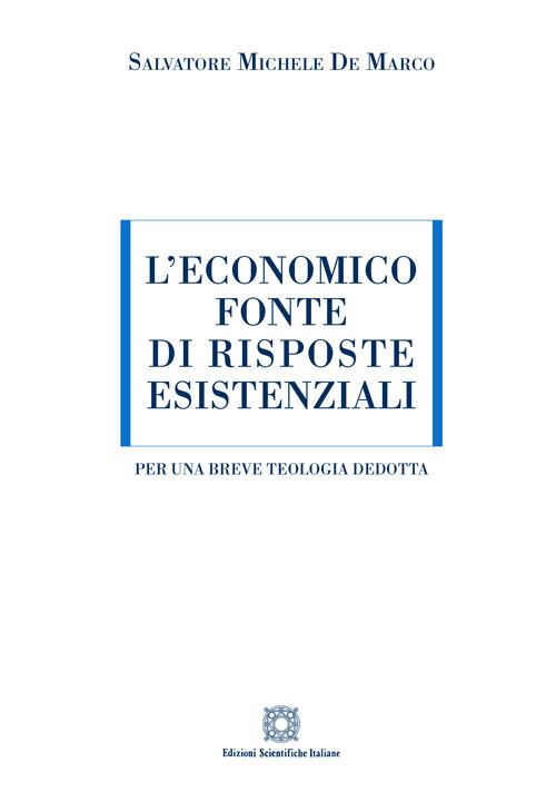 Hoepli L'ECONOMICO FONTE DI RISPOSTE ESISTENZIALI