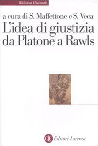 Hoepli L'IDEA DI GIUSTIZIA DA PLATONE A RAWLS