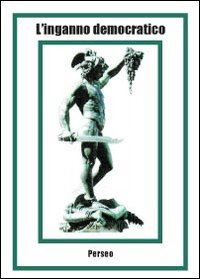 Hoepli L'inganno democratico