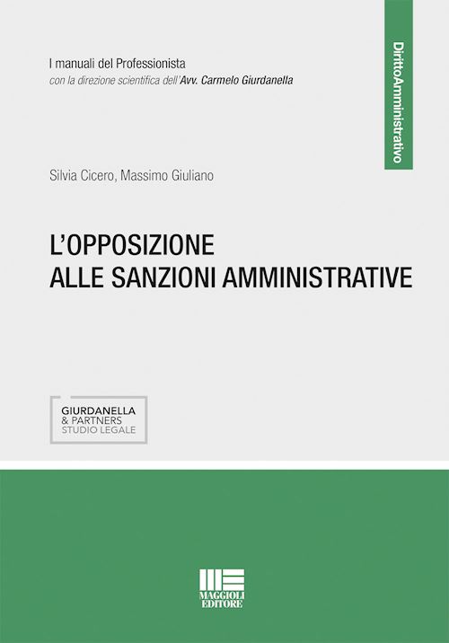 Hoepli L'OPPOSIZIONE ALLE SANZIONI AMMINISTRATIVE