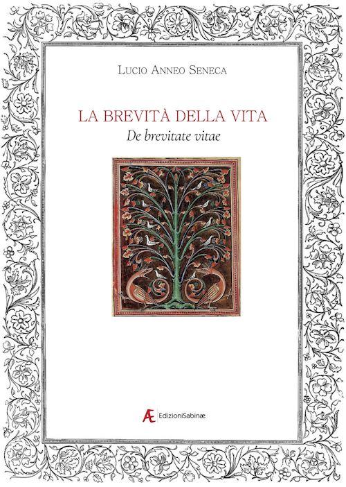 Hoepli LA BREVITA' DELLA VITA. DE BREVITATE VITAE