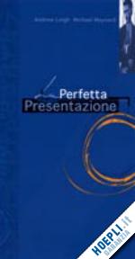 Hoepli LA PERFETTA PRESENTAZIONE