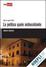 Hoepli La politica quale antiossidante