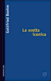 Hoepli LA SVOLTA ICONICA