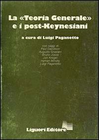 Hoepli LA TEORIA GENERALE E I POST-KEYNESIANI
