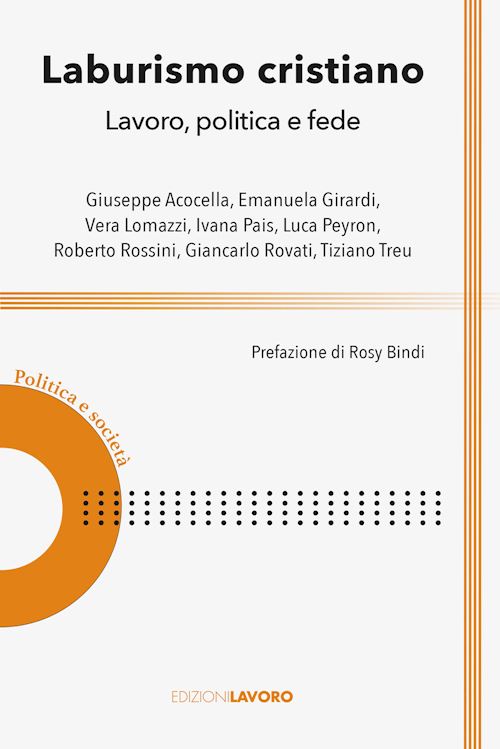 Hoepli Laburismo cristiano. Lavoro politica e fede