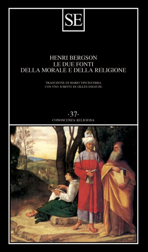 Hoepli LE DUE FONTI DELLA MORALE E DELLA RELIGIONE