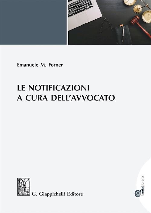 Hoepli LE NOTIFICAZIONI A CURA DELL'AVVOCATO