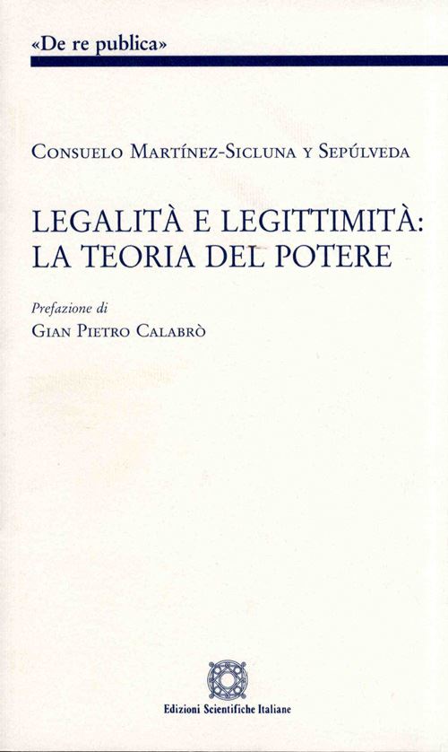 Hoepli Legalità e legittimità: la teoria del potere
