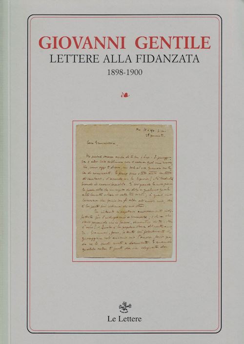Hoepli LETTERE ALLA FIDANZATA (1898-1900). NUOVA EDIZ