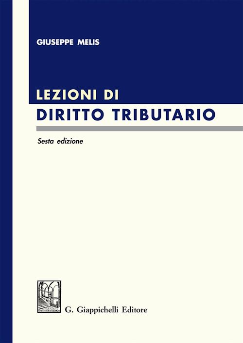 Hoepli LEZIONI DI DIRITTO TRIBUTARIO