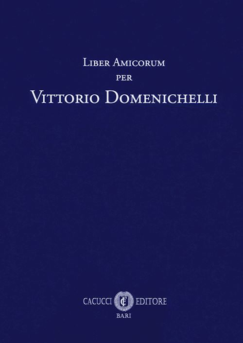 Hoepli LIBER AMICORUM PER VITTORIO DOMENICHELLI