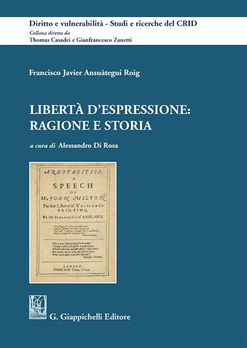Hoepli LIBERTA' D'ESPRESSIONE: RAGIONE E STORIA