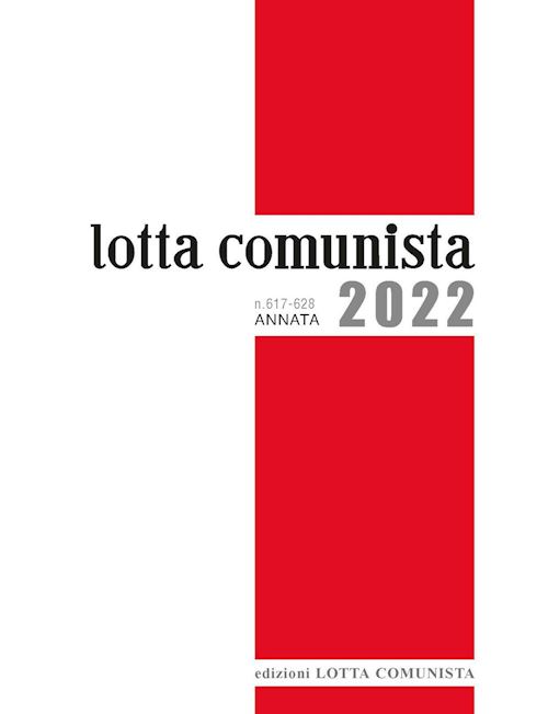 Hoepli Lotta Comunista. Annata 2022