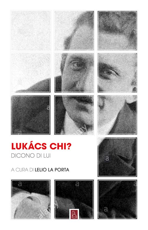Hoepli LUKACS CHI? DICONO DI LUI DICONO DI LUI
