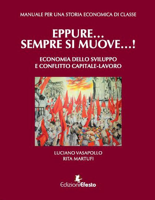 Hoepli MANUALE PER UNA STORIA ECONOMICA DI CLASSE