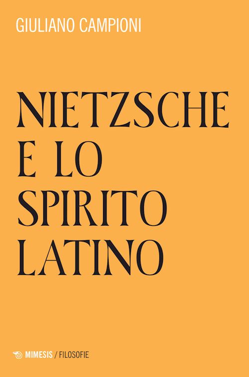 Hoepli NIETZSCHE E LO SPIRITO LATINO