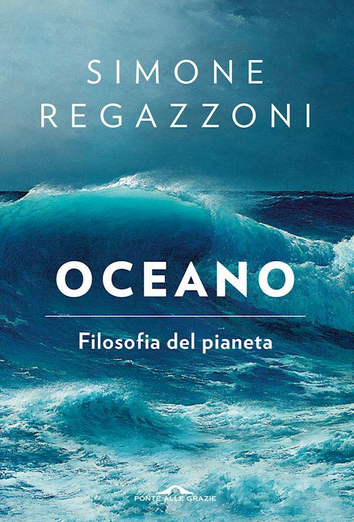 Hoepli OCEANO. FILOSOFIA DEL PIANETA