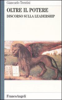 Hoepli OLTRE IL POTERE discorso sulla leadership