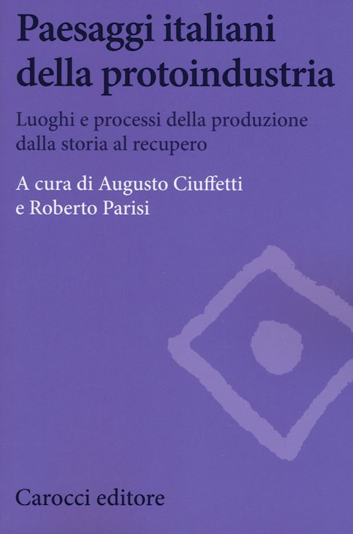 Hoepli PAESAGGI ITALIANI DELLA PROTOINDUSTRIA