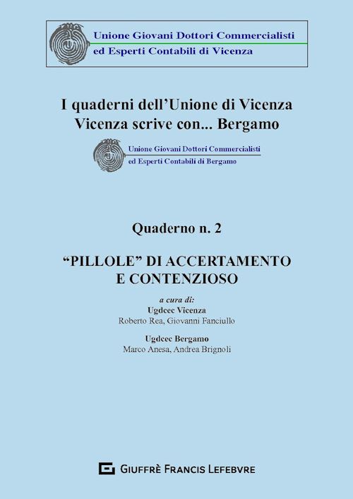 Hoepli «PILLOLE» DI ACCERTAMENTO E CONTENZIOSO