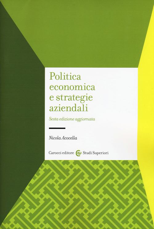 Hoepli POLITICA ECONOMICA E STRATEGIE AZIENDALI
