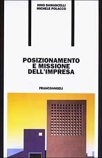 Hoepli POSIZIONAMENTO E MISSIONE DELL'IMPRESA