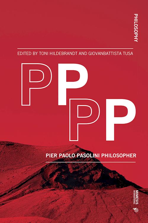 Hoepli PPPP. Pier Paolo Pasolini philosopher